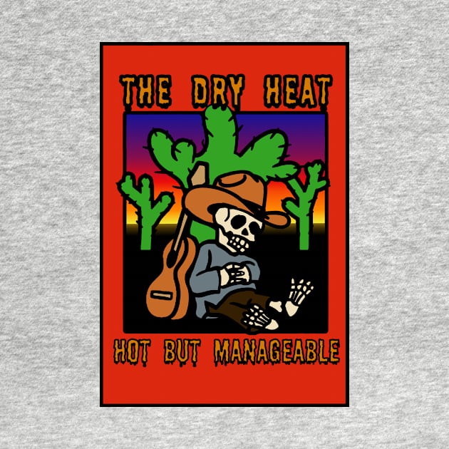 The Dry Heat by cryptidwitch